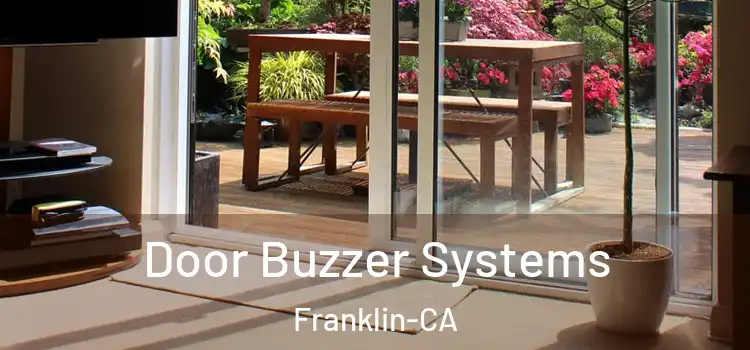 Door Buzzer Systems Franklin-CA