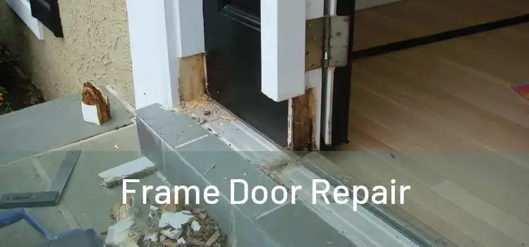  Frame Door Repair 