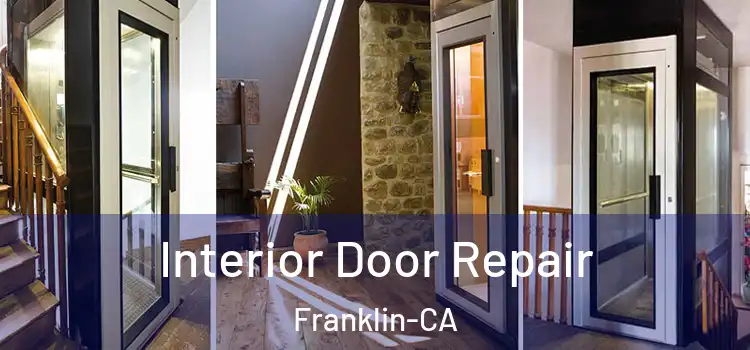  Interior Door Repair Franklin-CA
